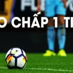 Kèo chấp 1 trái